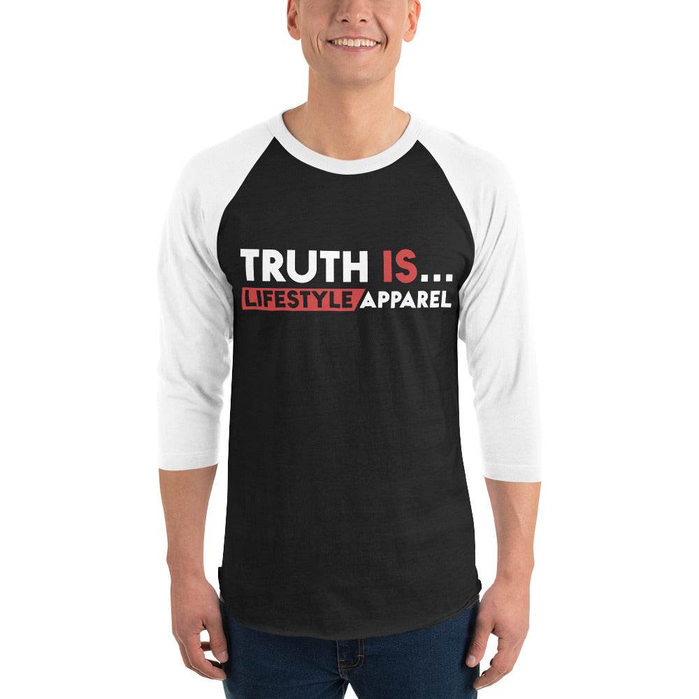 3/4 sleeve raglan shirt - Truth is life Style