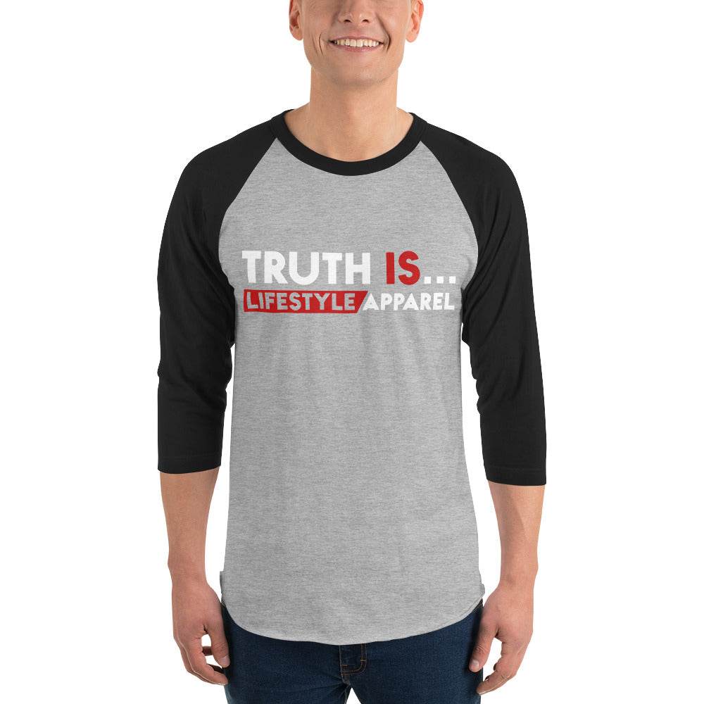 3/4 sleeve raglan shirt - Truth is life Style