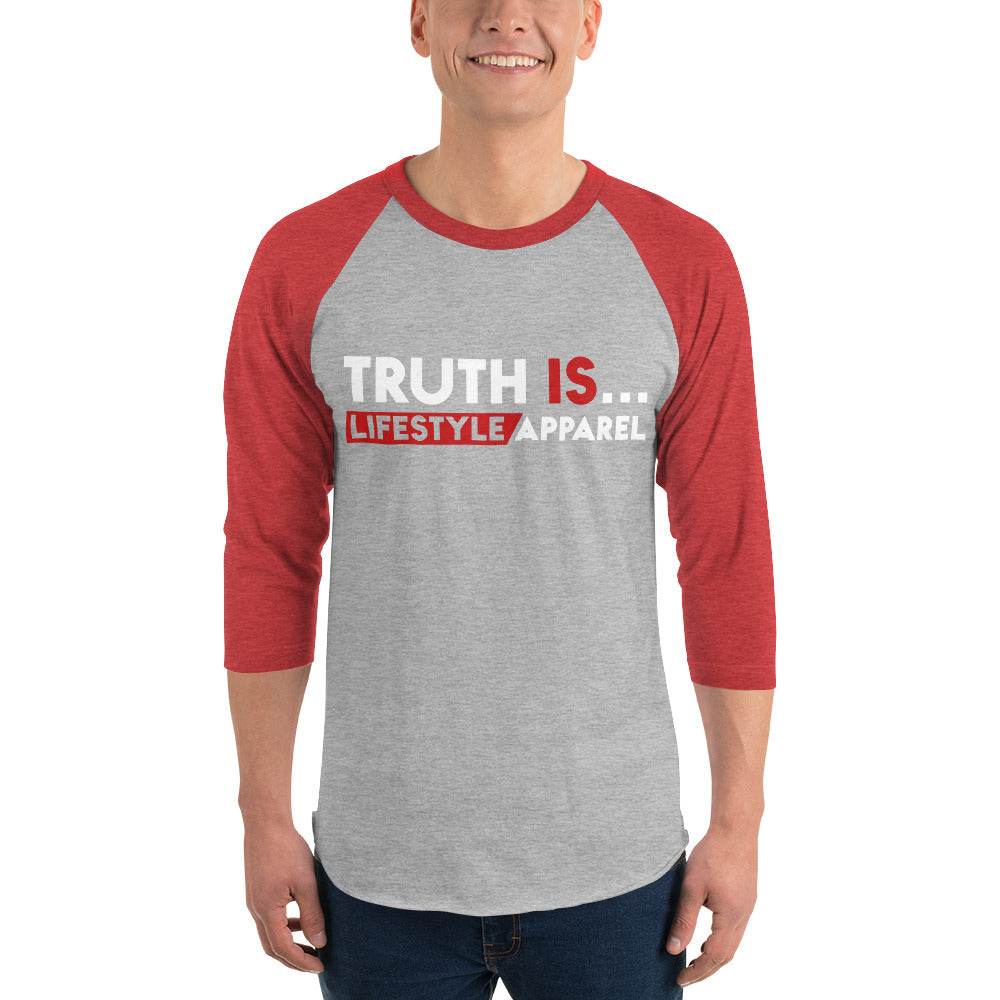 3/4 sleeve raglan shirt - Truth is life Style