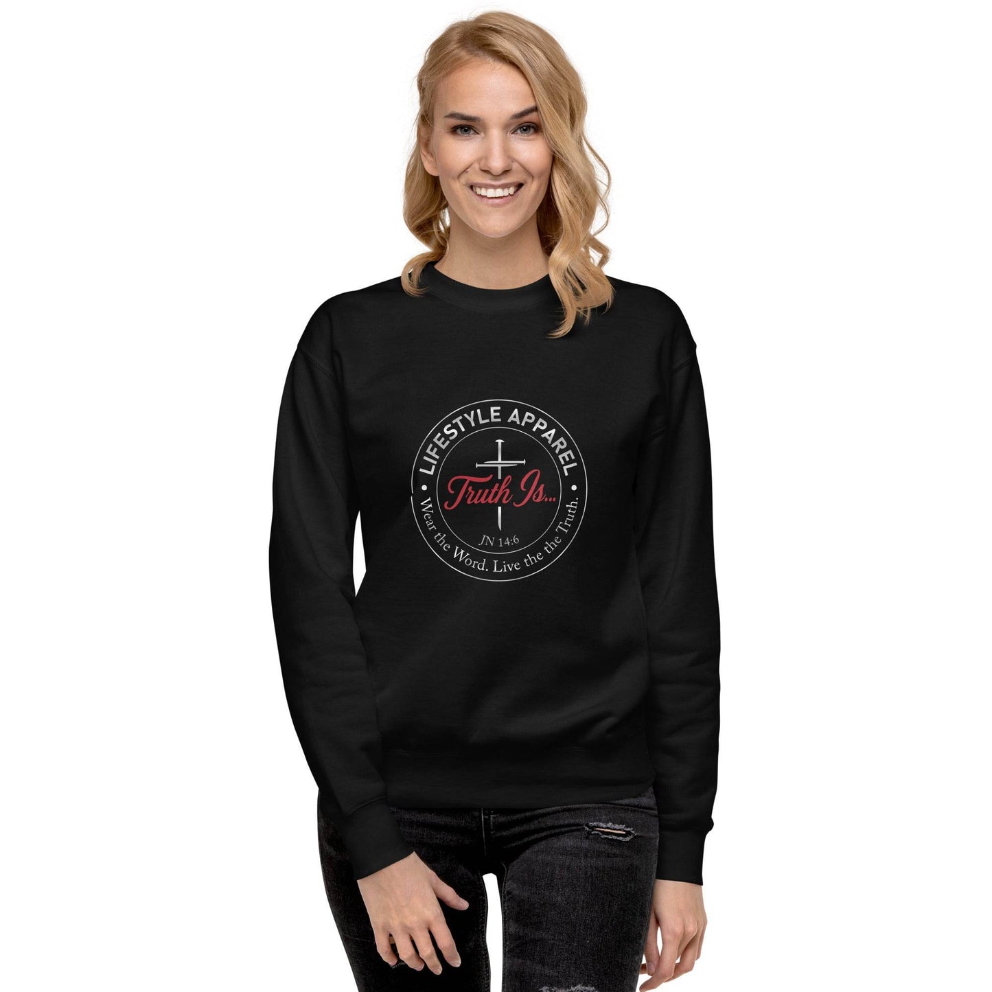 Unisex Premium Sweatshirt - Truth is life Style