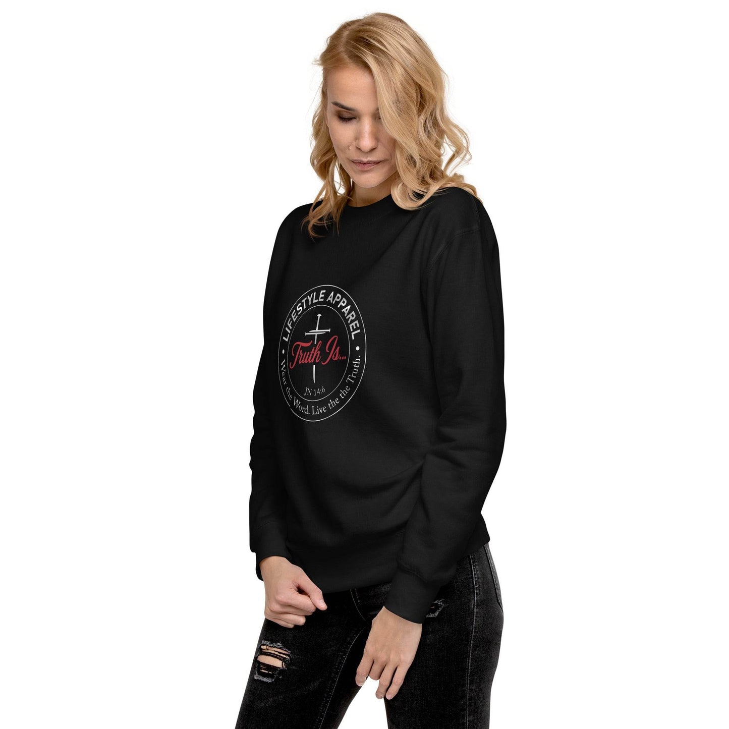 Unisex Premium Sweatshirt - Truth is life Style