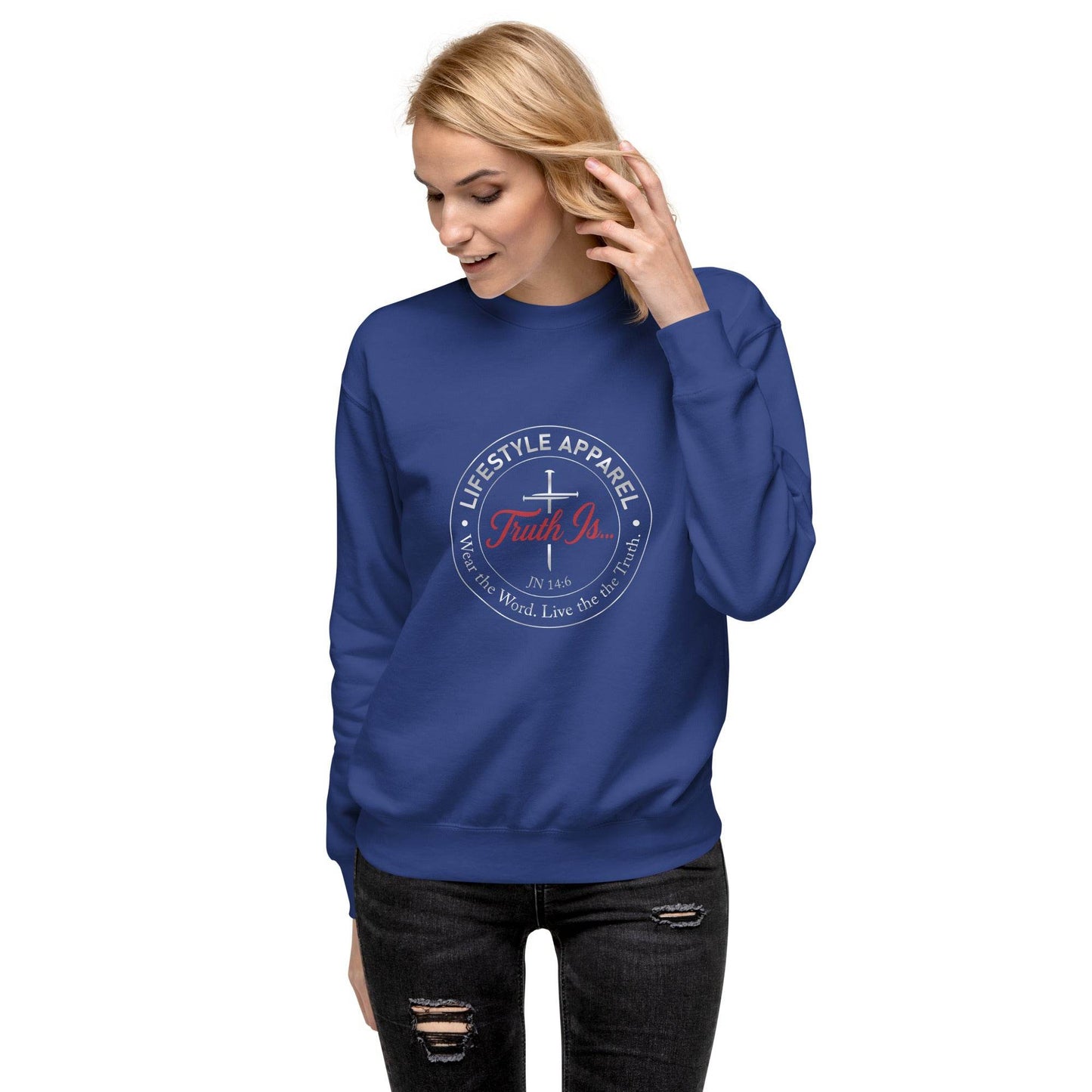 Unisex Premium Sweatshirt - Truth is life Style