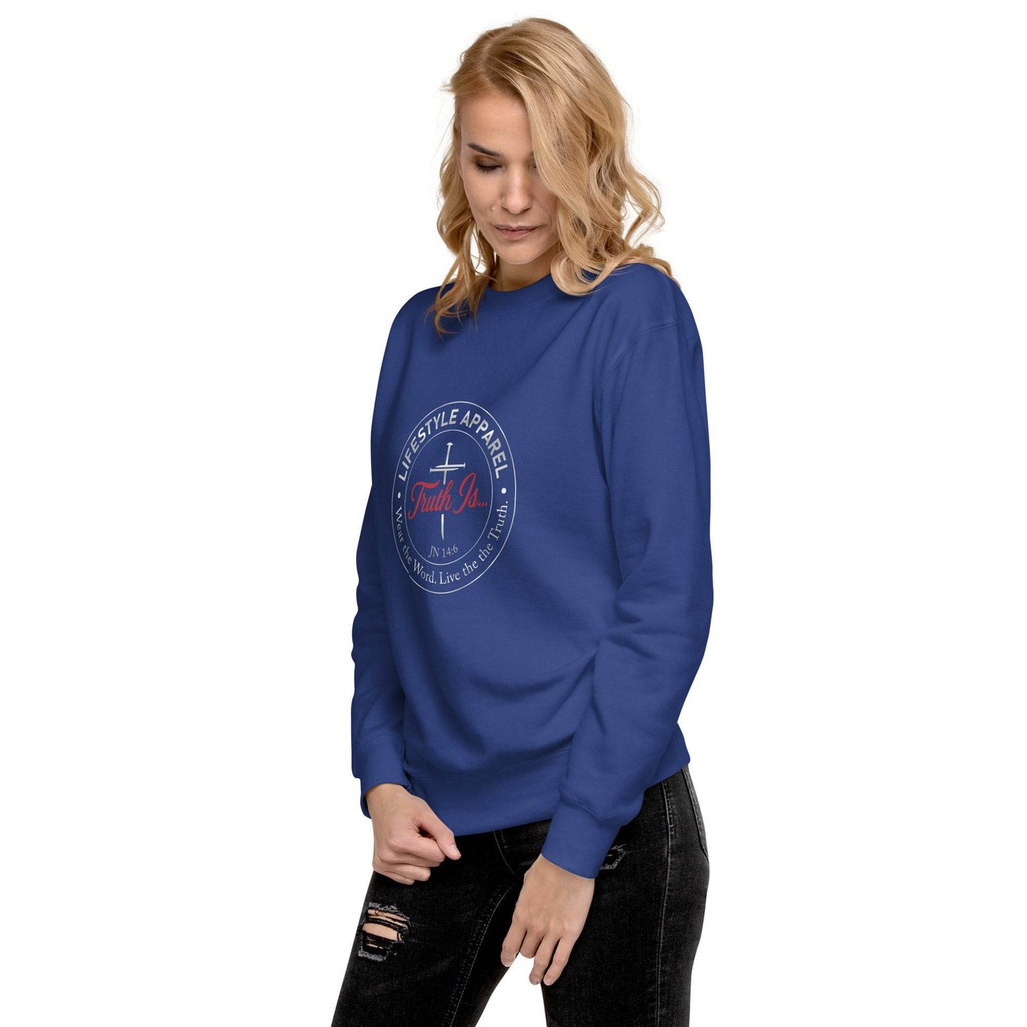 Unisex Premium Sweatshirt - Truth is life Style