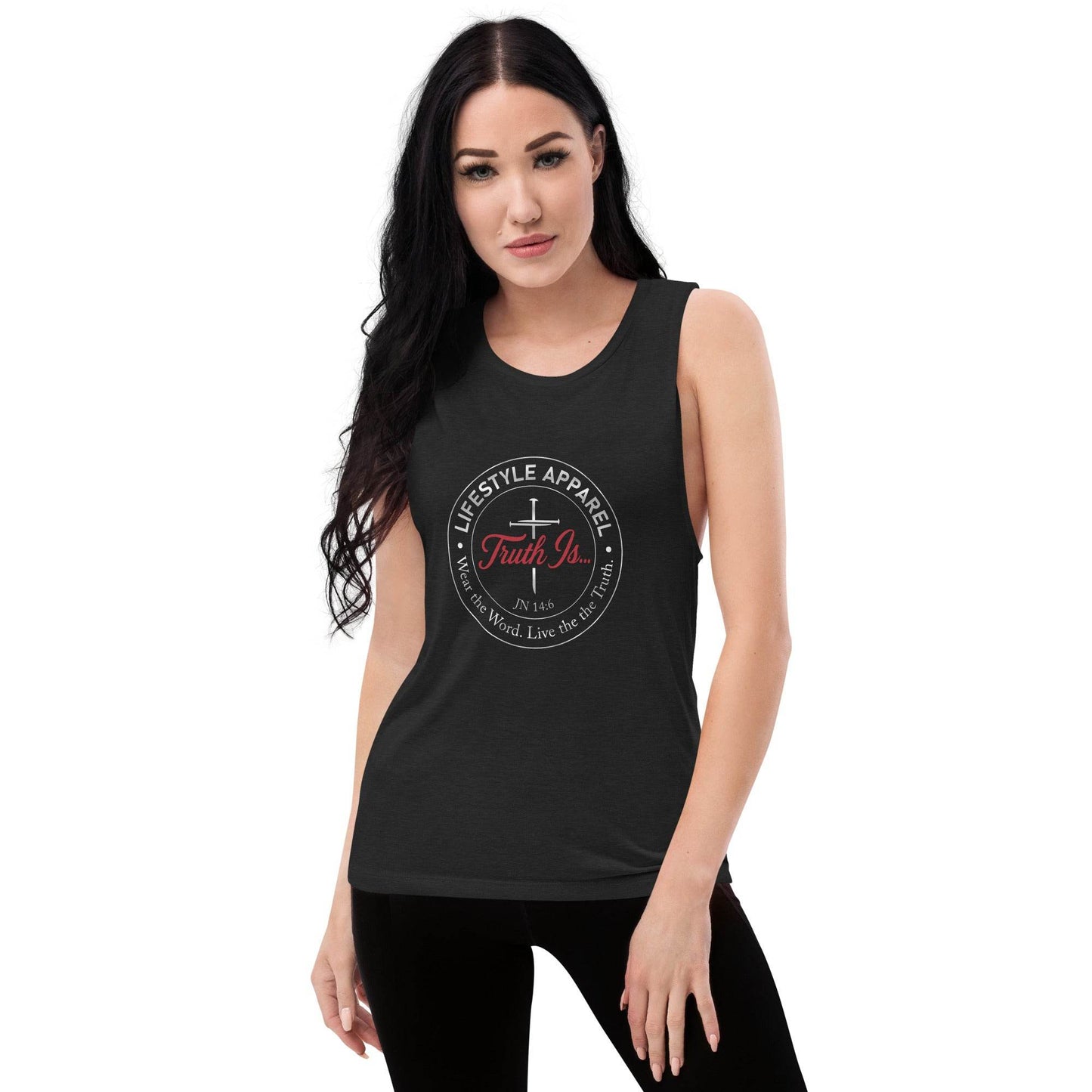 Ladies’ Muscle Tank - Truth is life Style