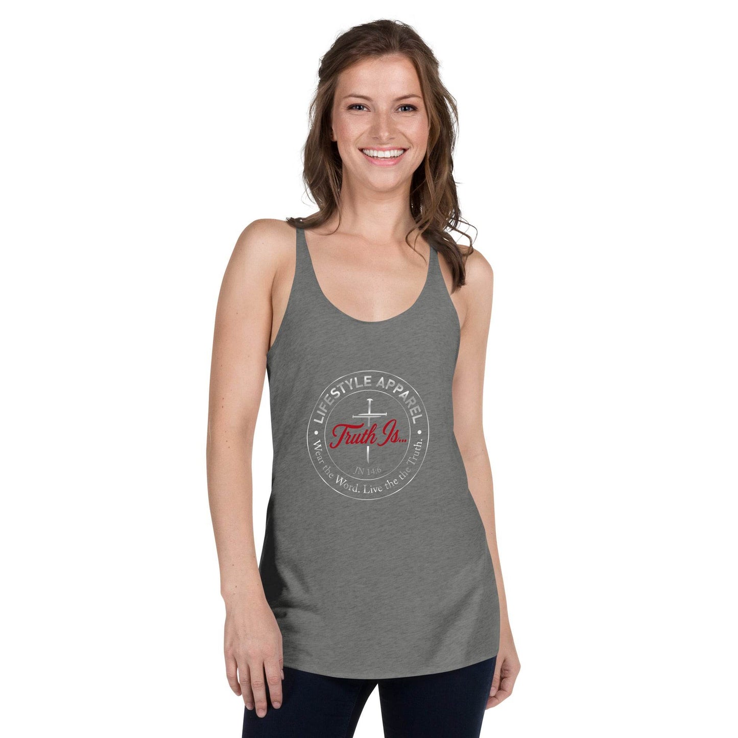 Women's Racerback Tank - Truth is life Style