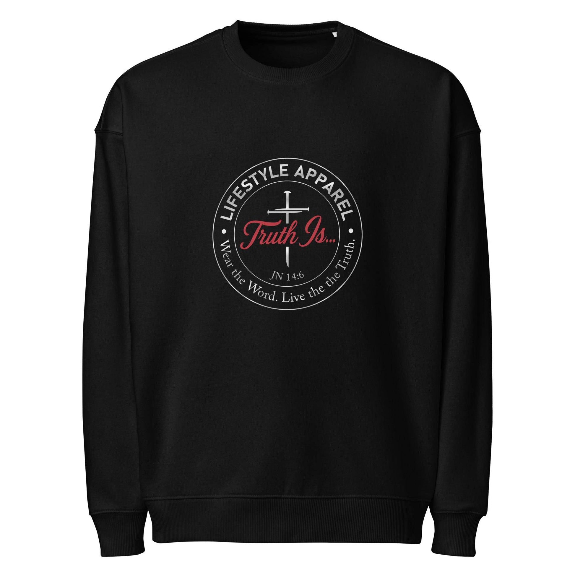 Unisex organic oversized sweatshirt - Truth is life Style