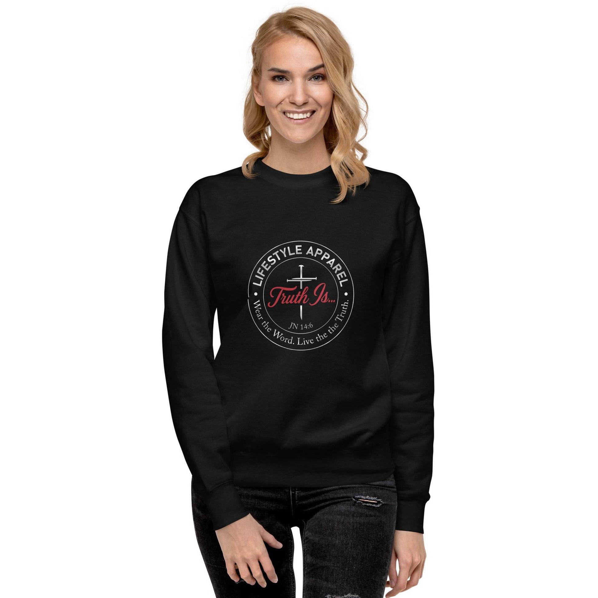 Unisex Premium Sweatshirt - Truth is life Style