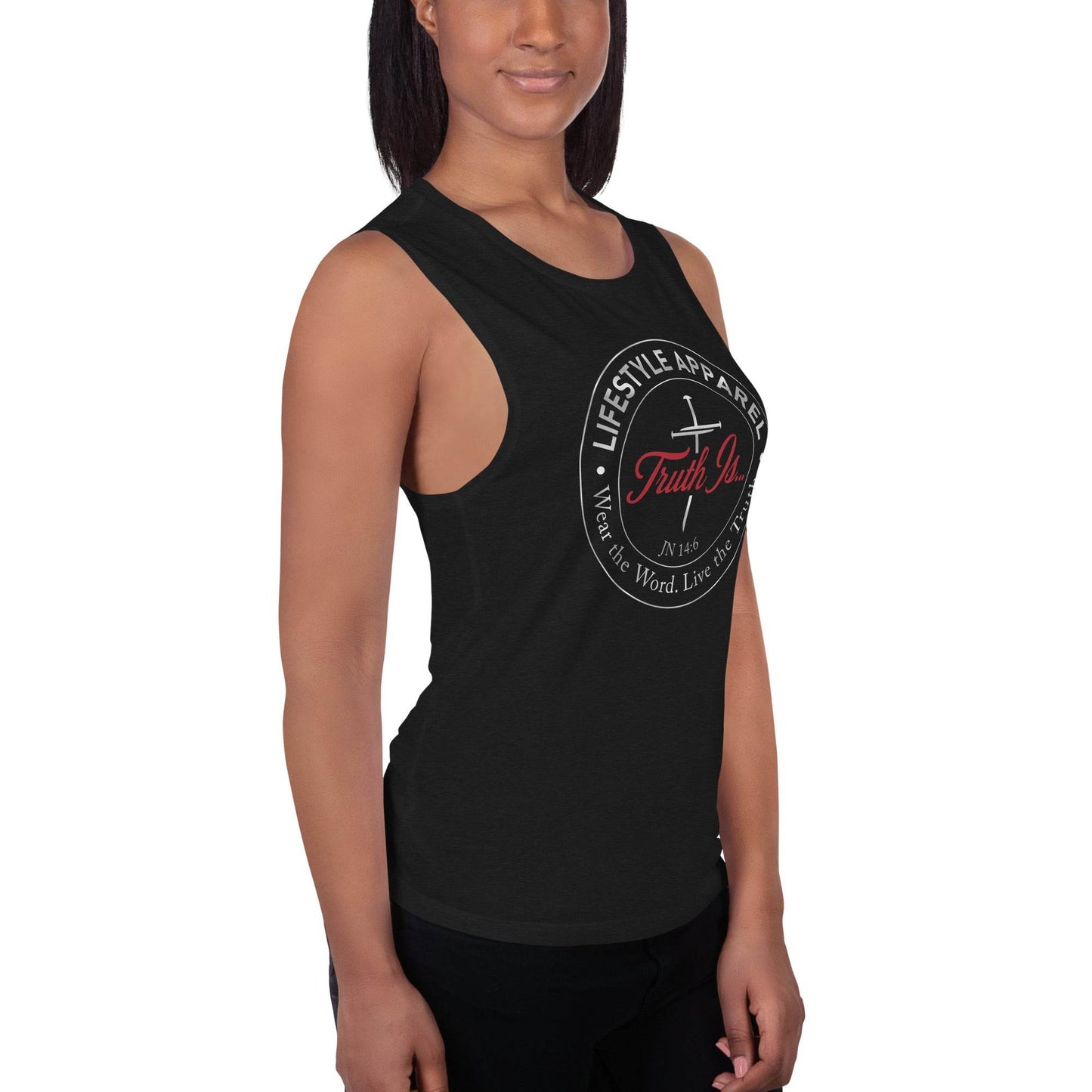 Ladies’ Muscle Tank - Truth is life Style